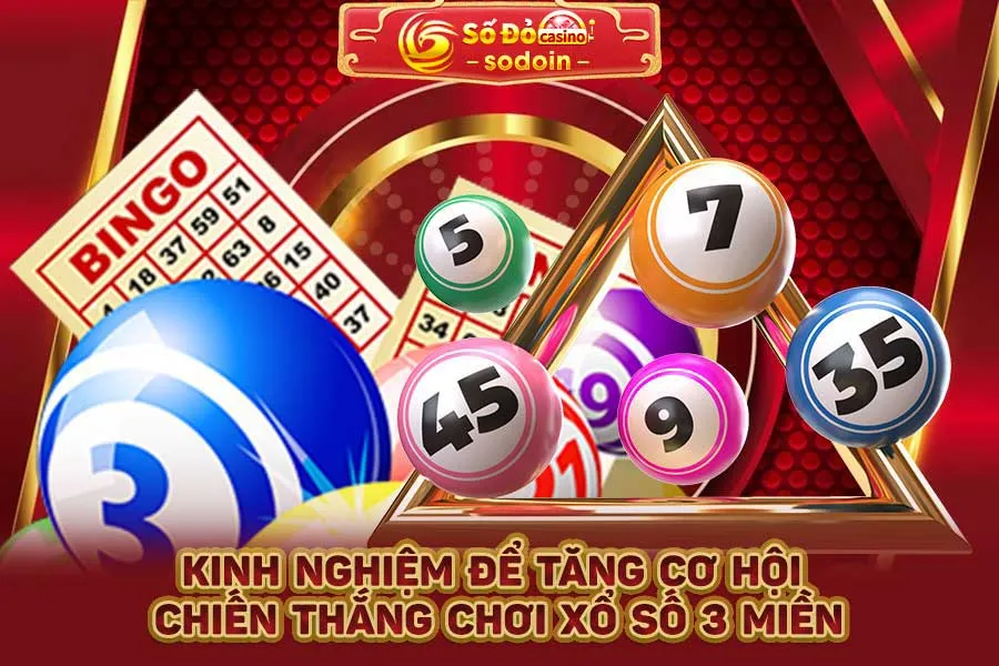 kinh-nghiệm-để-tăng-cơ-hội-chiến-thắng-chơi-xổ-số-3-miền