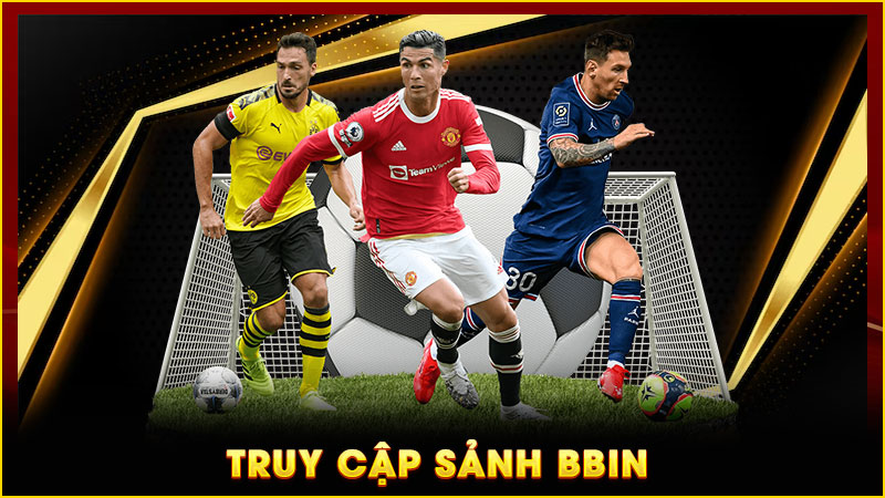 truy cập sảnh bbin